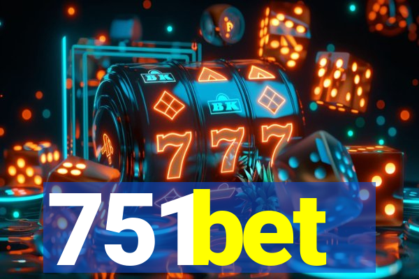 751bet