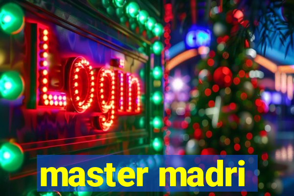 master madri