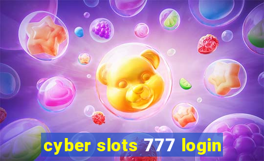 cyber slots 777 login