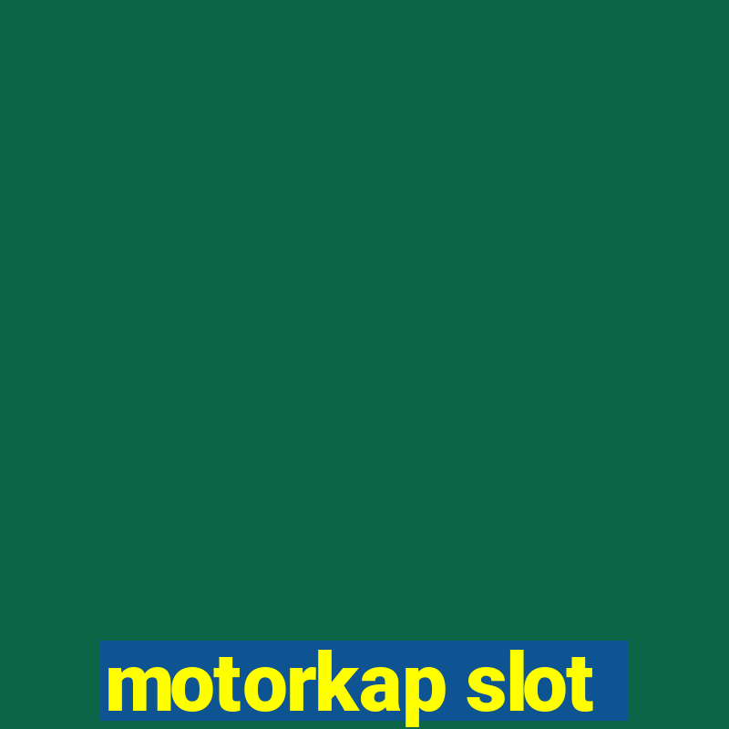 motorkap slot