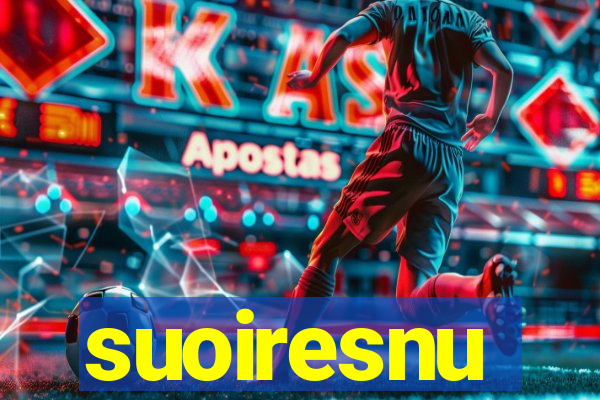 suoiresnu