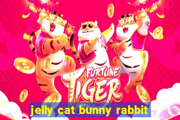 jelly cat bunny rabbit