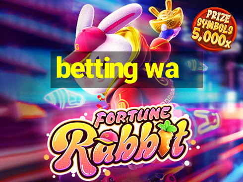 betting wa