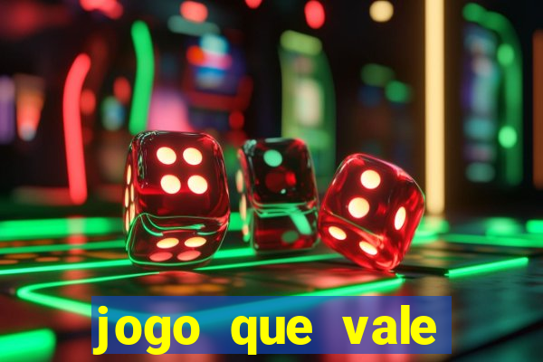 jogo que vale dinheiro de verdade