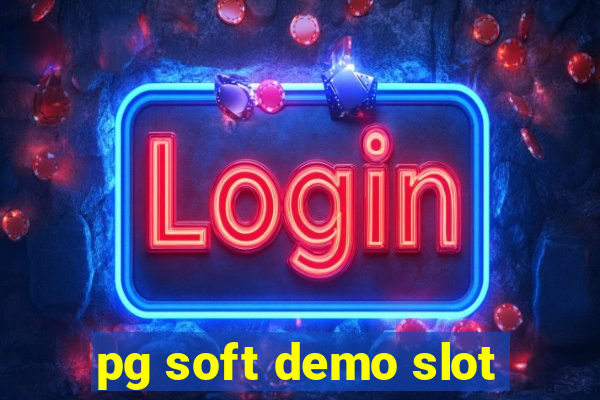 pg soft demo slot