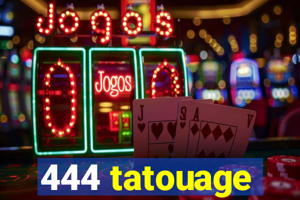 444 tatouage