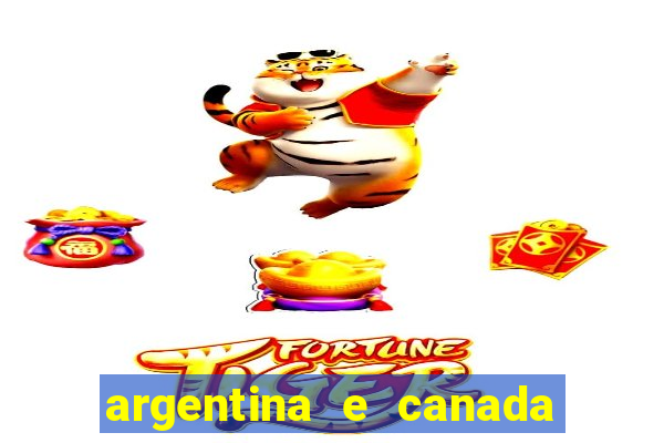 argentina e canada ao vivo