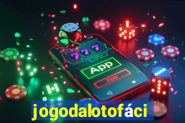 jogodalotofácil