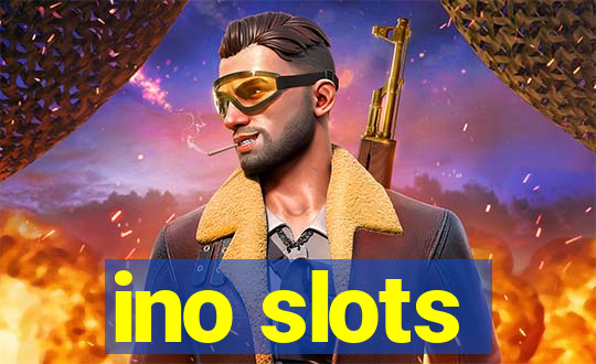 ino slots