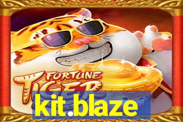 kit.blaze