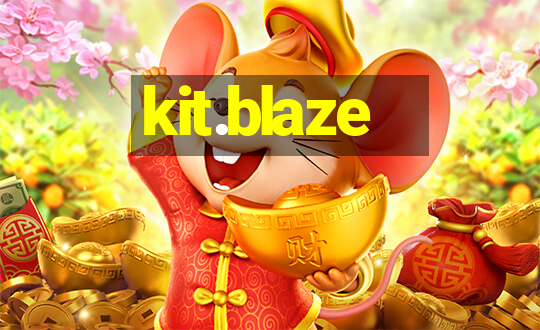 kit.blaze