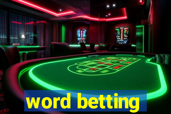 word betting