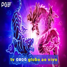 tv 0800 globo ao vivo