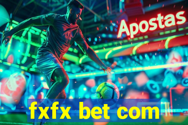 fxfx bet com