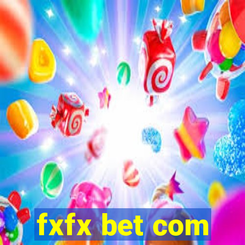 fxfx bet com