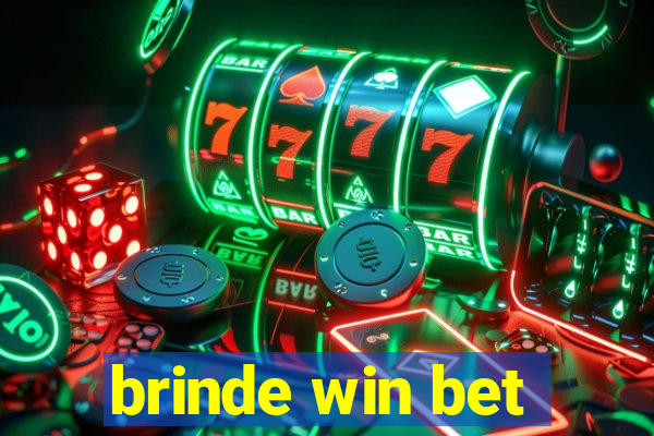 brinde win bet