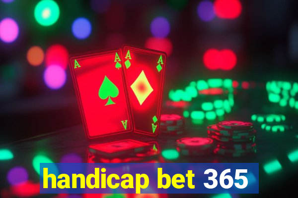 handicap bet 365