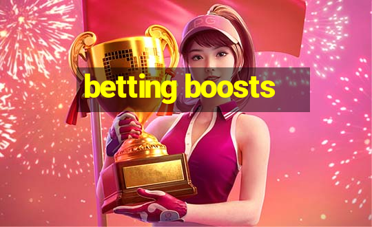 betting boosts