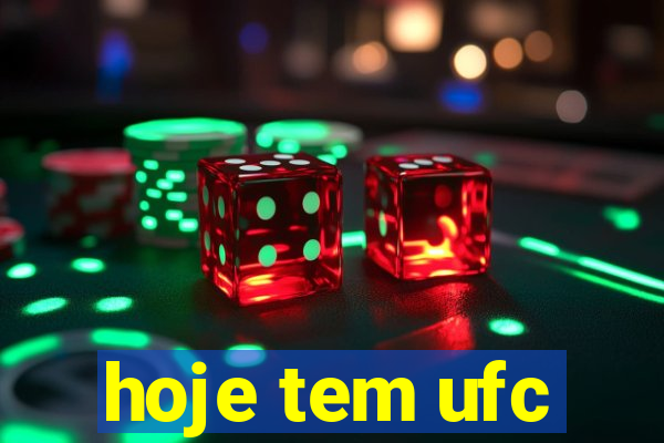 hoje tem ufc