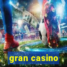 gran casino