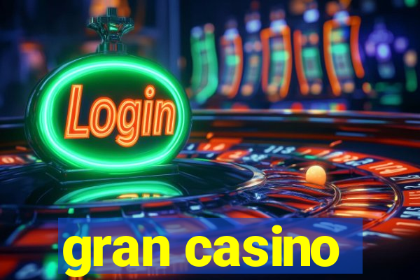 gran casino