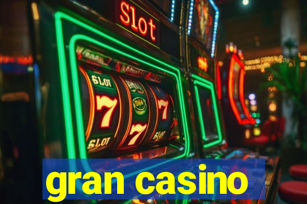 gran casino