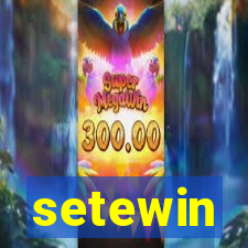 setewin