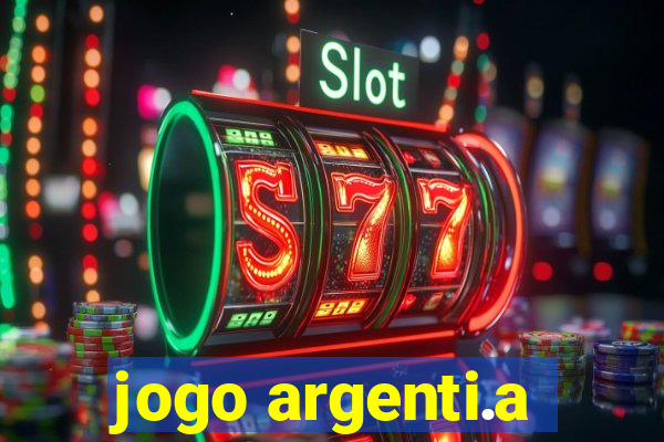 jogo argenti.a