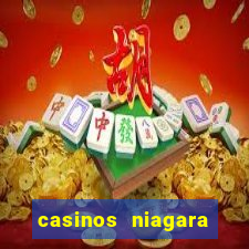 casinos niagara falls canada