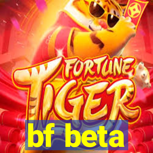 bf beta