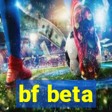 bf beta