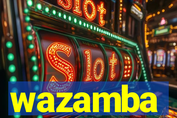 wazamba