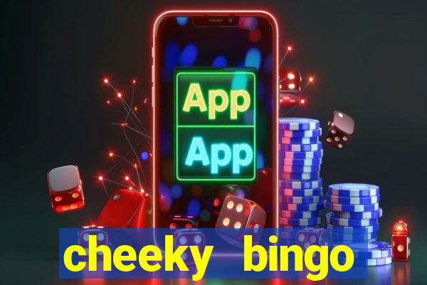 cheeky bingo welcome offer