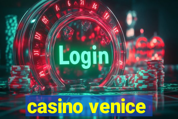 casino venice