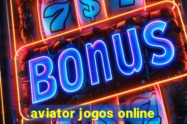 aviator jogos online