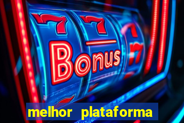 melhor plataforma para jogar o jogo do tigre