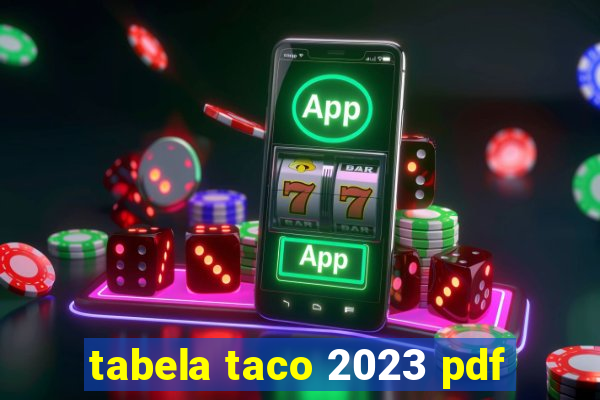 tabela taco 2023 pdf