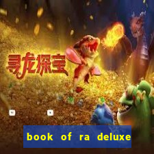 book of ra deluxe online slot