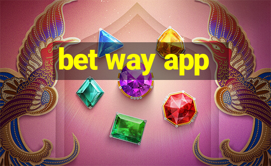 bet way app