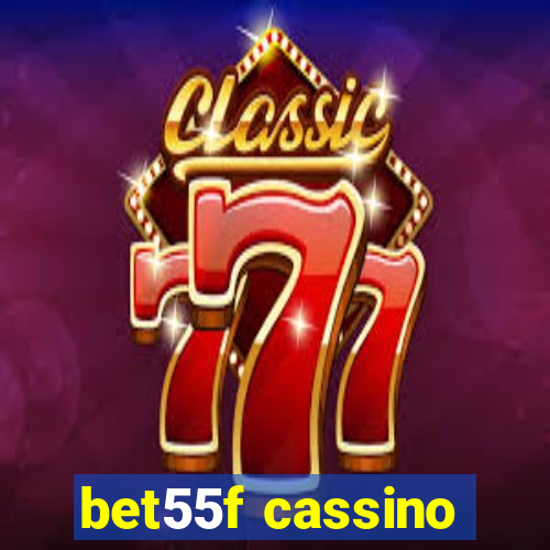 bet55f cassino