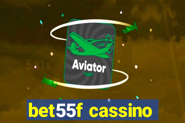 bet55f cassino