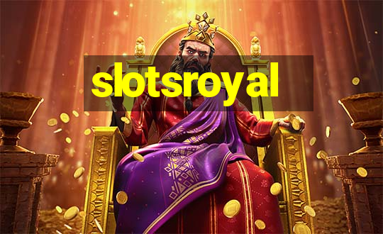 slotsroyal