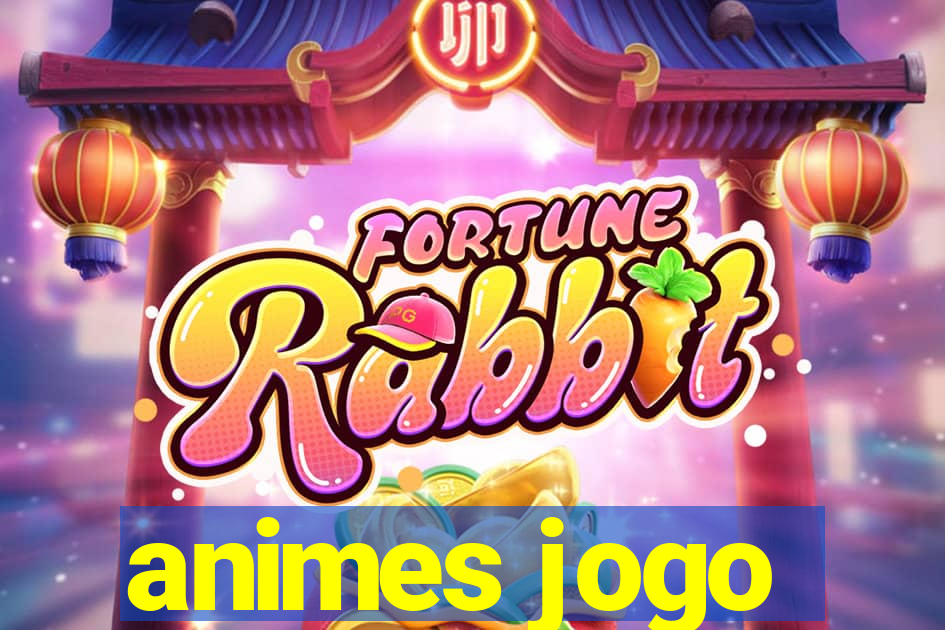 animes jogo