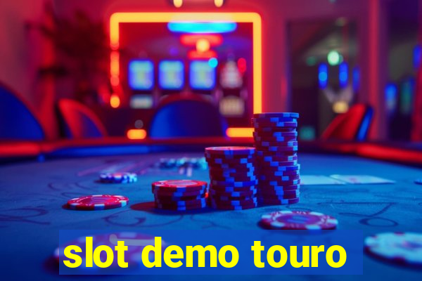 slot demo touro