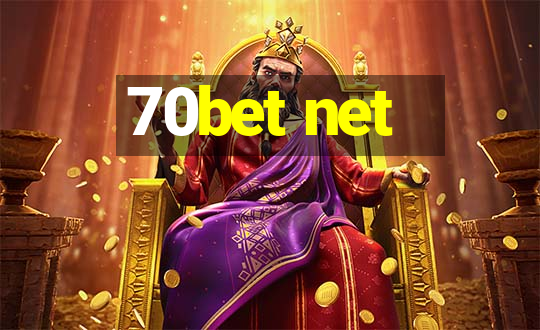 70bet net