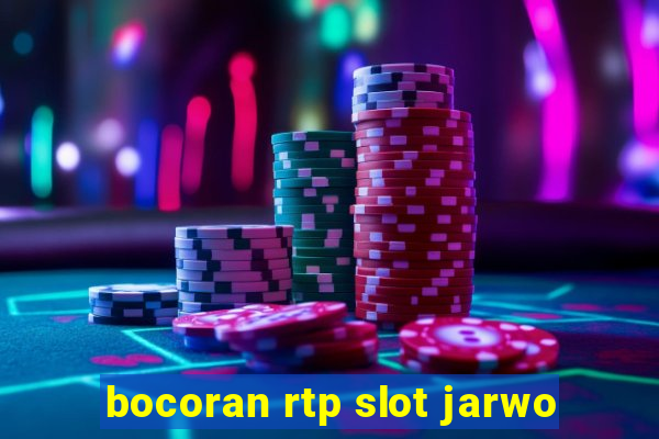 bocoran rtp slot jarwo