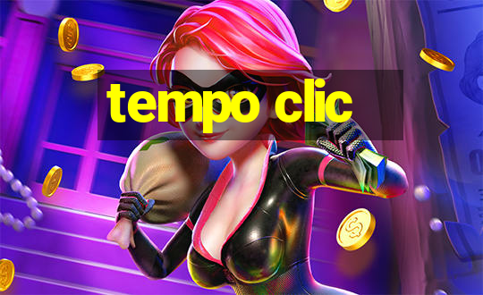 tempo clic