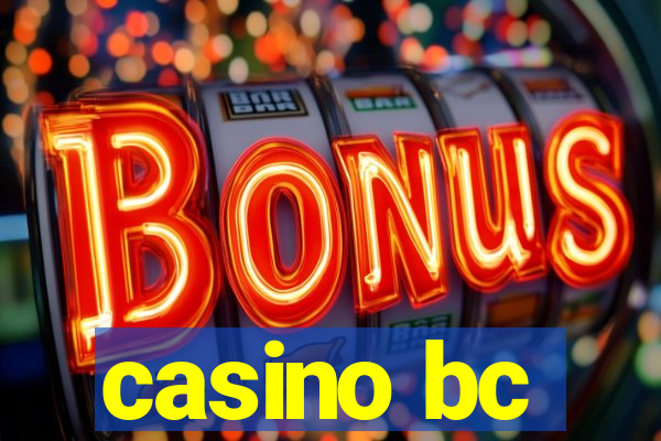 casino bc