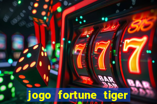 jogo fortune tiger demo grátis