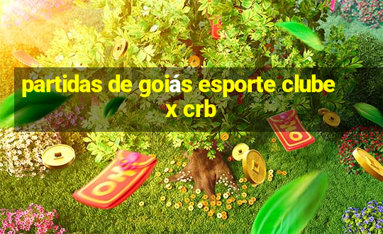 partidas de goiás esporte clube x crb